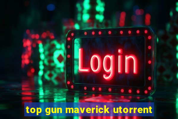 top gun maverick utorrent